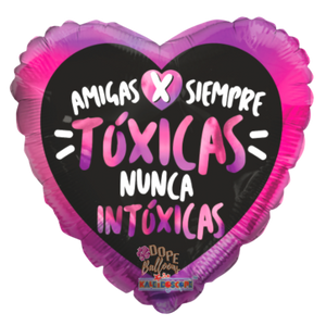 "Amigas Toxicas" Spanish Heart Balloon - Dope Balloons