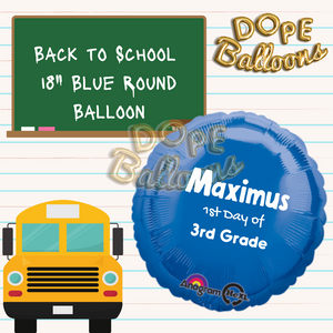 18" Back to School" Balloon - Dope Balloons