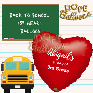 18" Back to School" Balloon - Dope Balloons