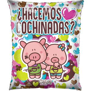 20" Chikero "Hacemos Cochinadas" Spanish Balloon - Dope Balloons